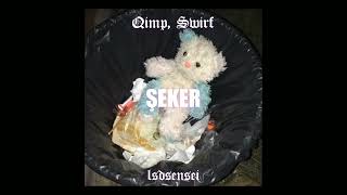 Qimp ft. Swirf-Şeker 2(full hali) Resimi