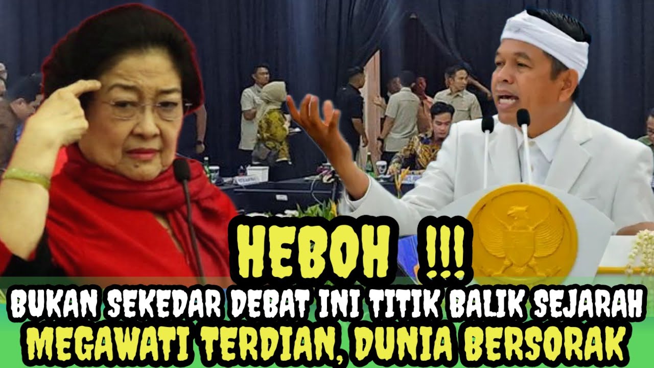 DEBAT POLITIK YANG MENGGUNCANG BANGSA! | KANG DEDI Mulyadi vs MEGAWATI – Arah Baru Indonesia!