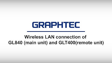 [GL840/GLT400] Wireless LAN connection of GL840 (main unit) and GLT400 (remote unit)