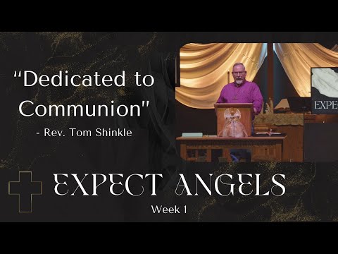 12.3.23 "Dedicated to Communion"