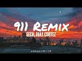 911 Remix - Sech, Jhay Cortez (Letra/Lyrics)