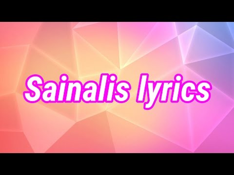 Sainalis Lyric Song
