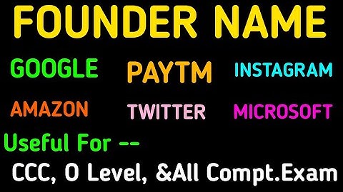 FOUNDER NAME And Years l.important For O Level, CCC, Bank, And All Competitive Exam ll By Ahamad SiR