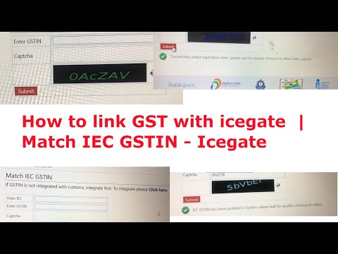 Link GST with ICEGATE | Link GST with customs | GST Registration in ICEGATE |GST+IEC|Match IEC GSTIN
