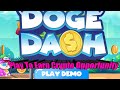 DogeDash | Play To Earn Crypto Game | Doge Dash Token
