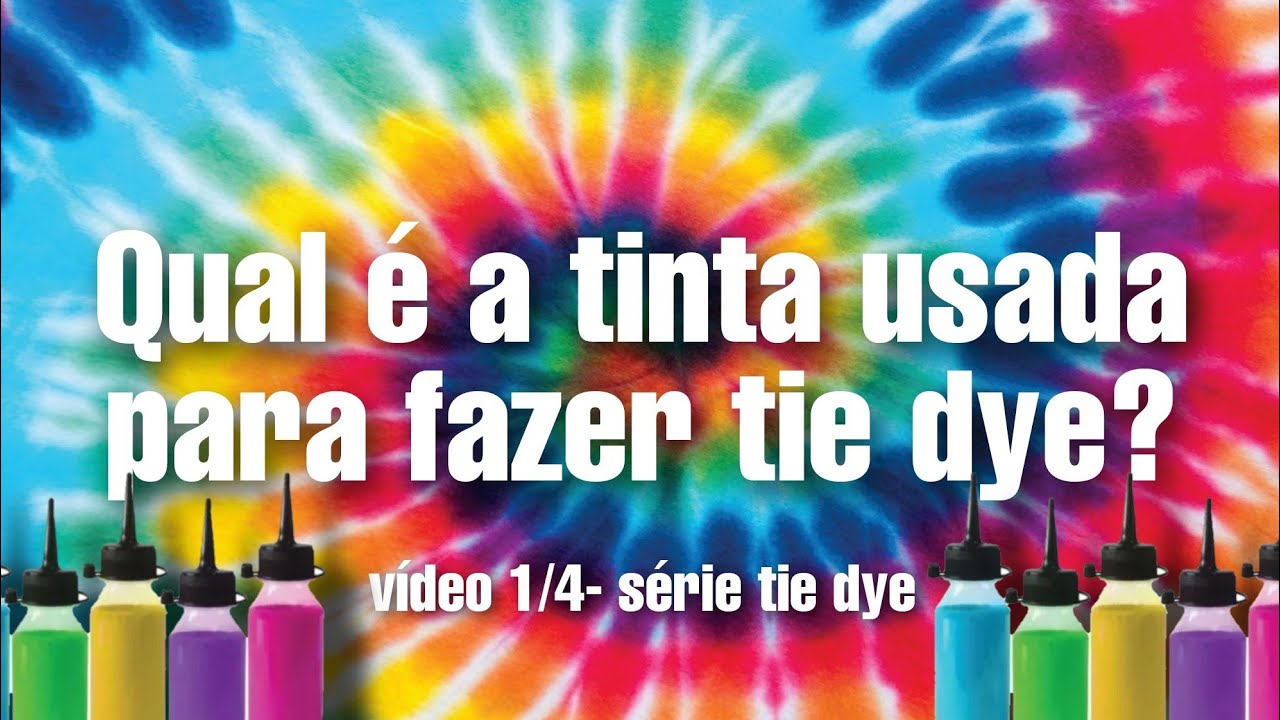 Qual é a tinta para fazer camiseta tie dye?