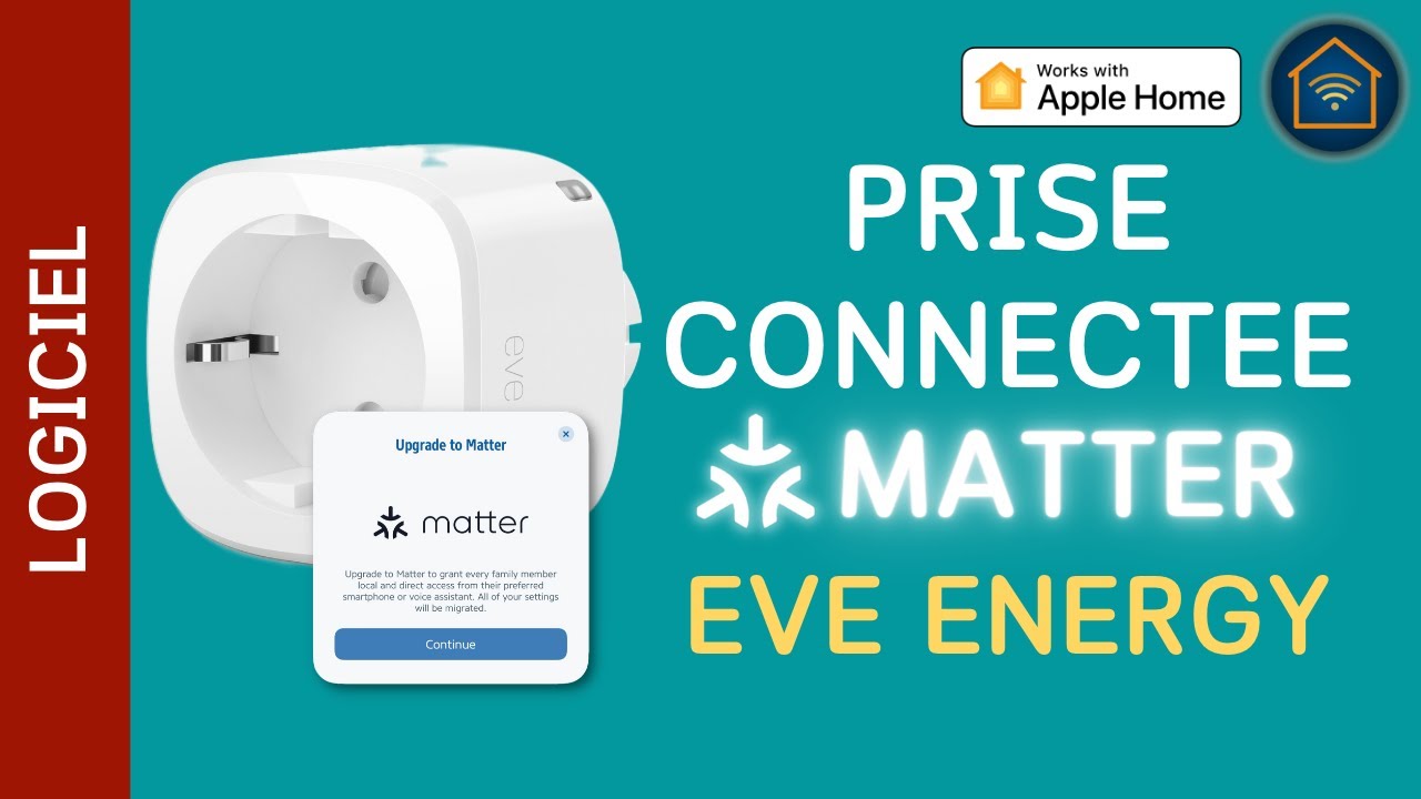 Mise à jour Matter pour Eve Energy 