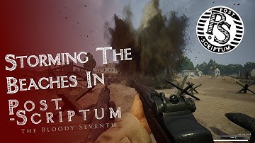 Post Scriptum: Chapter 3 D-Day