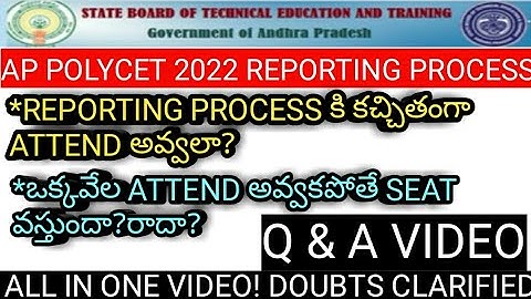 AP POLYCET 2022 REPORTING PROCESS Q&A VIDEO||#polytechnic#counselling#apeducation#appolycet2022