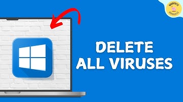 How to Delete All Viruses on Windows 10/11