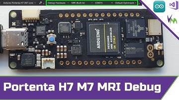 Portenta H7 (M7 Core) MRI Debug