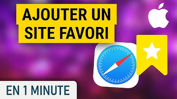 Comment ajouter un site en favoris sur Safari