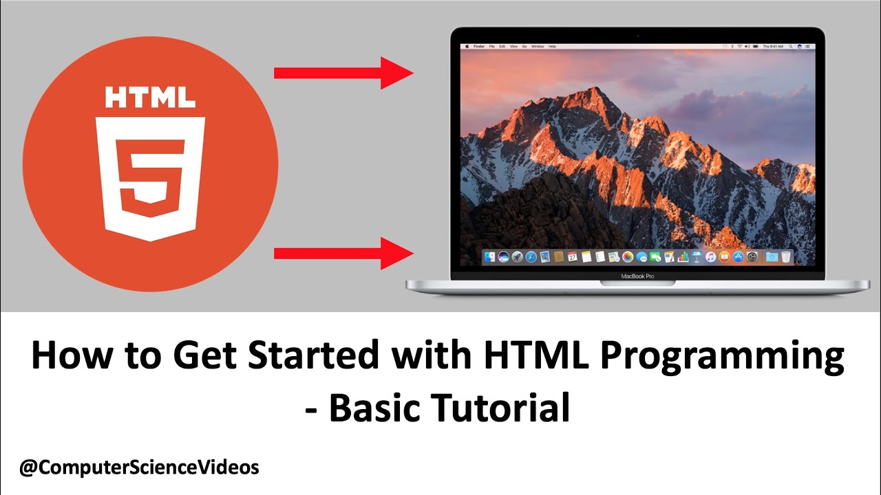 How to Get Started with HTML Programming - Basic Tutorial - YouTube