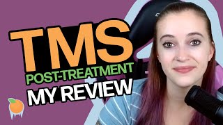 Transcranial Magnetic Stimulation - Post-treatment Review