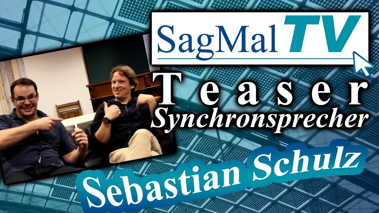 SagMalTV // Teaser: Sebastian Schulz