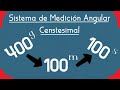 Sistema de Medición Angular - Centesimal