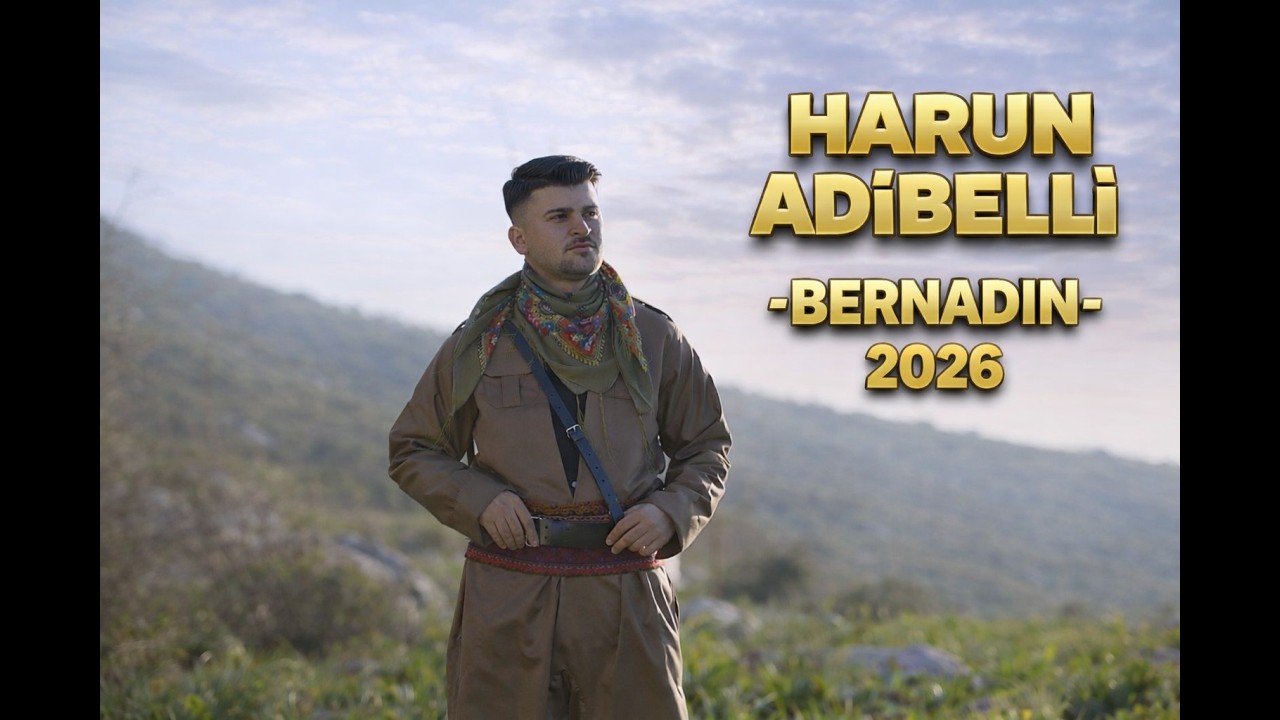 Harun Adıbelli - BERNADIN- Yeni Klip 2026 