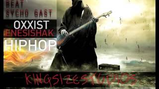 Enes İshak & Oxxist  - Hip Hop (Prod by Sycho Gast) Resimi