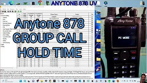ANYTONE 878 GROUP CALL HOLD TIME /MANUAL PTT & CHANNELS