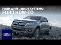 Four-Wheel-Drive Systems | Ford How-To | Ford