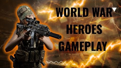 World War Heroes - Gameplay Walkthrough Part 1 - Tutorial (iOS, Android)