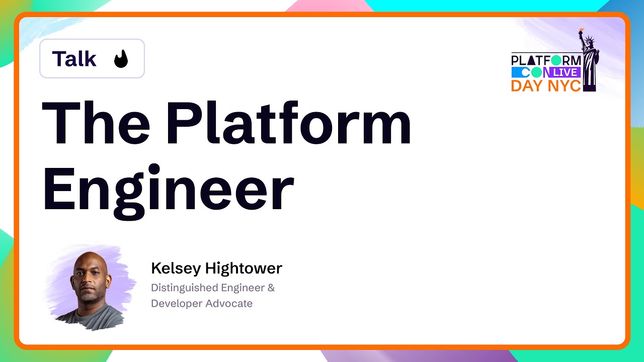The Platform Engineer - Kelsey Hightower | PlatformCon 2025