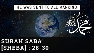 Prophet Muhammad(SAW) was sent to all mankind - Surah Saba (28-30) | Nabil Ibn Ismail #Shorts