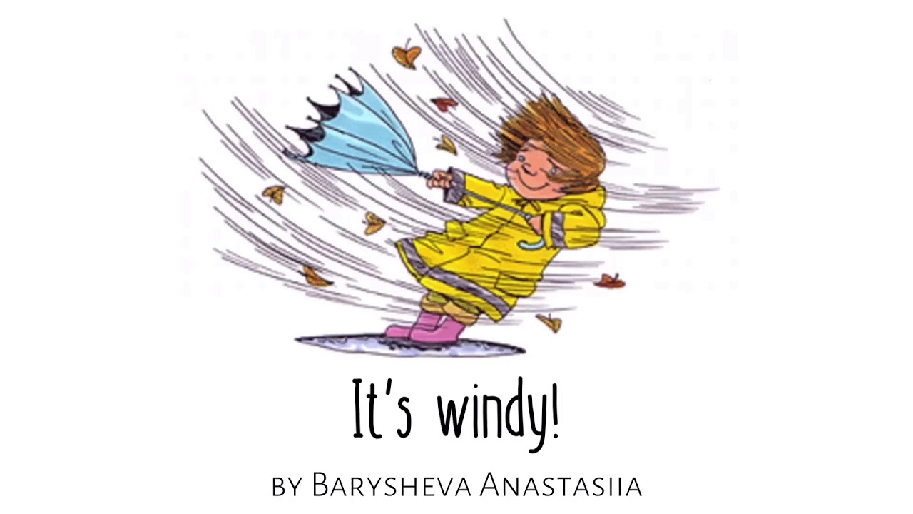 Its windy перевод на русский. Спотлайт 2 it's Windy. It s Windy 2 класс. Its Windy картинки. Картинка для детей its Windy.