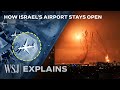 While Missiles Fly, Flights Land: How Israel’s Airport Stays Open | WSJ