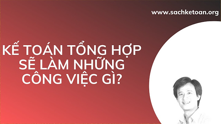 Các việc kế toán cần làm khi hợp nhất năm 2024