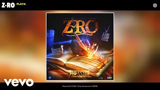 Z-Ro - Playa (Official Audio)