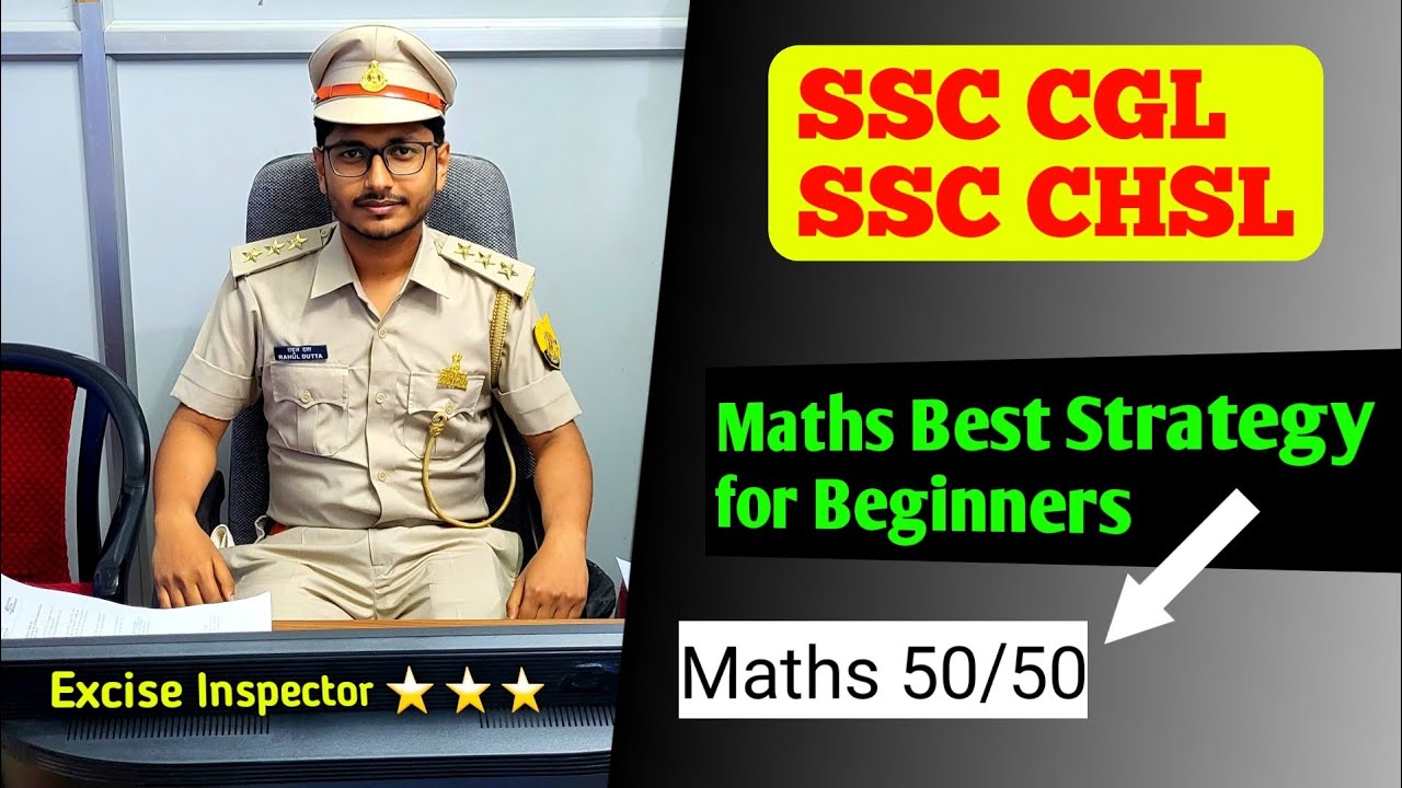 SSC CGL & CHSL 2024 - Maths Best strategy for Beginners 🔥 - YouTube
