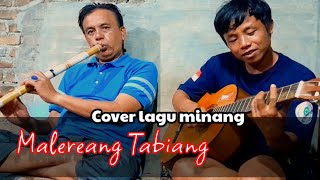 [Malereang Tabiang] Cover lagu minang SALUANG dan GITAR