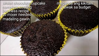 Chocolate moist cupcake recipe pangnegosyo with complete costing and easy step by step tutorial