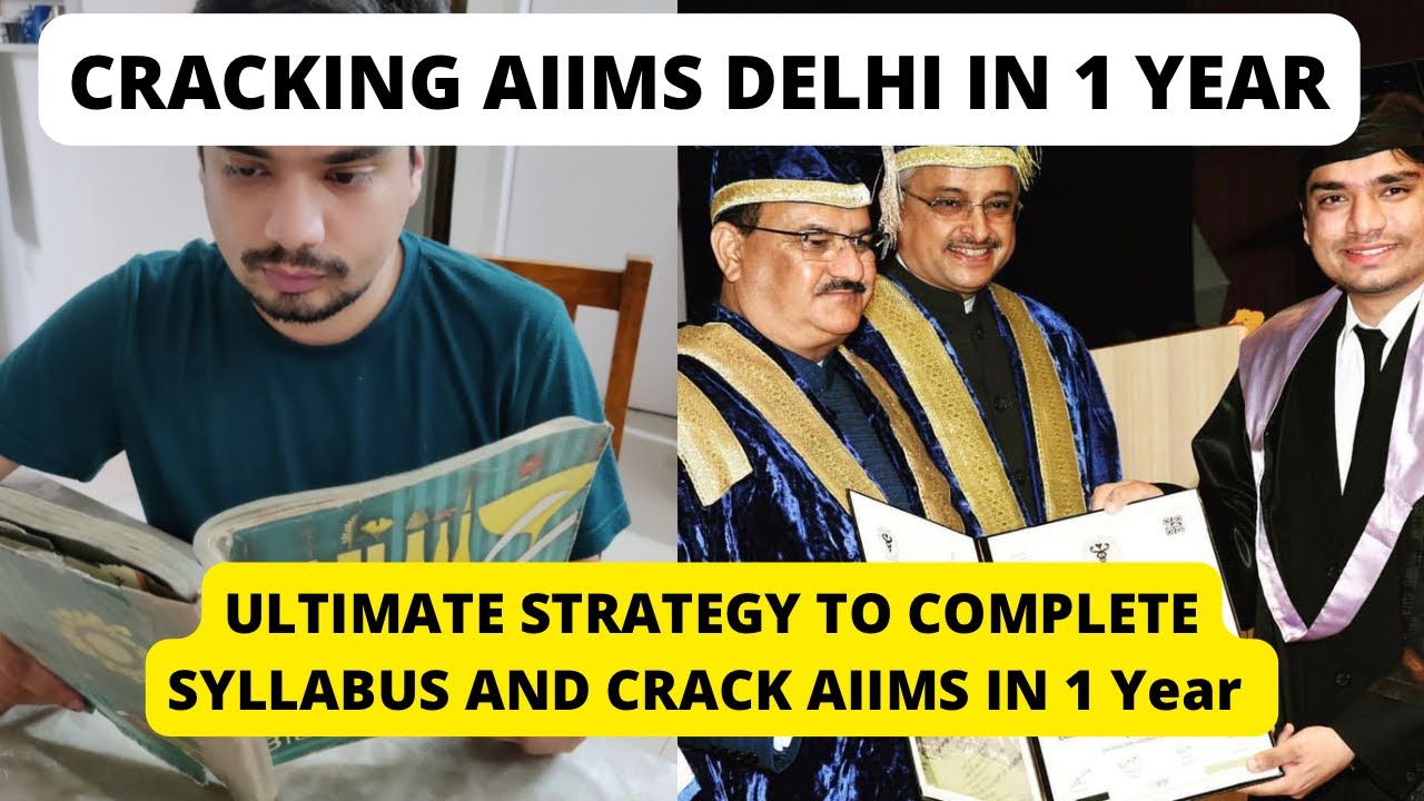 ULTIMATE STRATEGY - EASY AND DOABLE TO CRACK AIIMS DELHI/NEET IN NEET ...