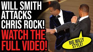 Will Smith SLAPS Chris Rock at the Oscars! (Full UNCUT Video Attack)