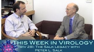 TWiV 281: The Salk legacy with Peter L. Salk