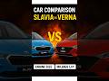 Skoda Slavia Classic 1.0 Hyundai Verna EX 1.5 Car Comparison #shorts #skoda #slavia #verna