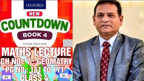 COUNTDOWN BOOK 4, CLASS 4, CH NO : 7 : GEOMATRY, PG NO : 161 TO 171, QUESTIONS SOLVED. (CAL PAK)