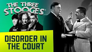 The THREE STOOGES  Ep. 15  Disorder In The Court