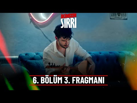 İkimizin Sırrı 6. Bölüm 3. Fragman⁣