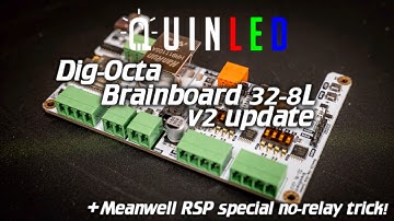 💡QuinLED💡Dig-Octa refresh and special PSU relay trick!