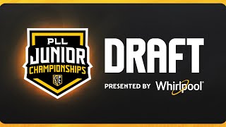 2024 PLL Junior Championship's Draft