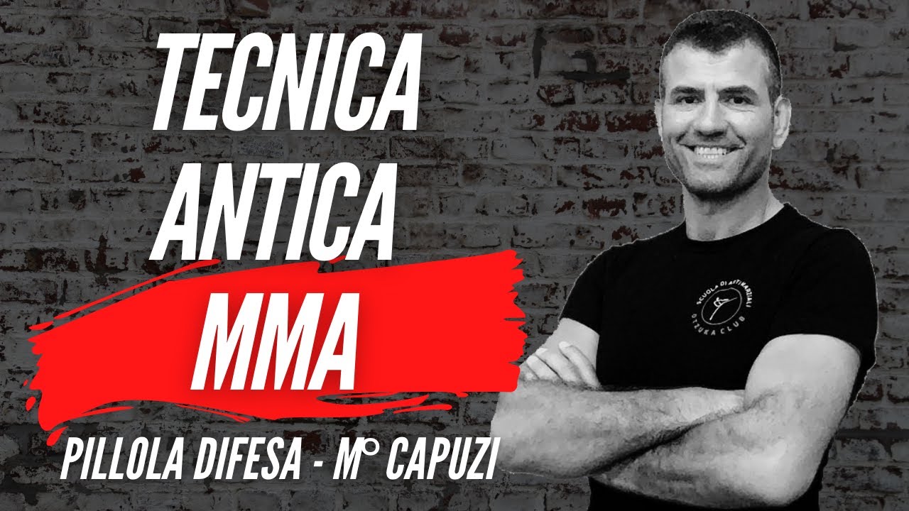 MMA e Difesa Personale, Tecnica antica