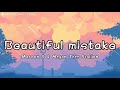 Maroon 5 - Beautiful mistake (lyrics) ft Megan Thee Stallion