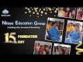 Nilaya education groups grand celebration  15th foundation day extravaganza