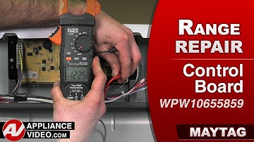 Maytag Stove - No Display - Control Board Repair and Diagnostic