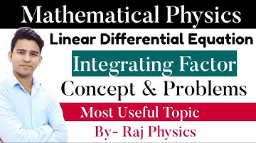 Linear Differential Equation | Mathematical Physics | CSIR NET Physics | MSc Physics | Raj Physics
