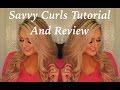 Savvy Curls Tutorial and Review