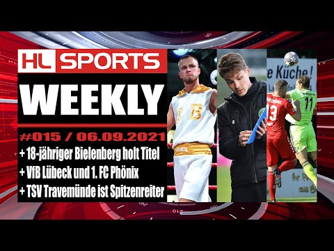 WEEKLY #15: Bielenberg holt Titel + VfB Lübeck und 1. FC Phönix + TSV Travemünde ist Spitzenreiter